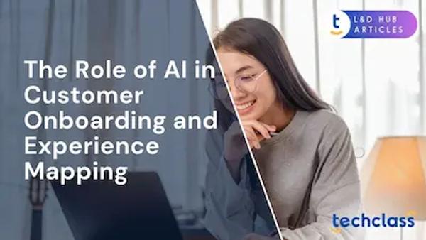 The Role of AI in Customer Onboarding and Experience Mapping