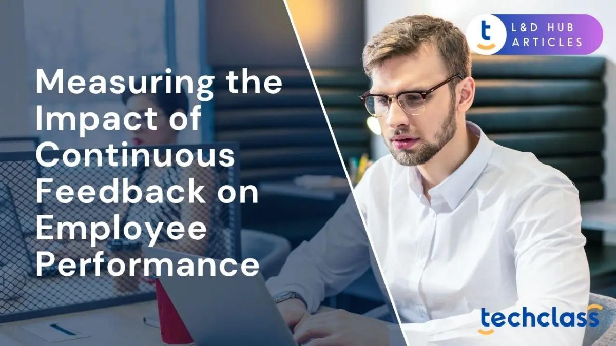 Measuring the Impact of Continuous Feedback on Employee Performance