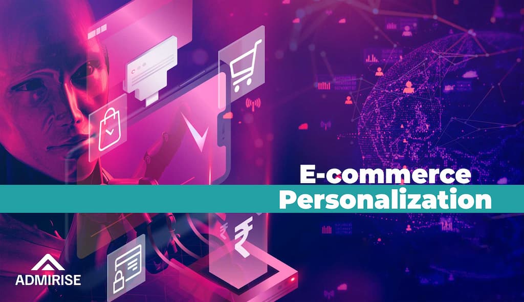 E-commerce Personalization: Revolutionizing Online Shopping