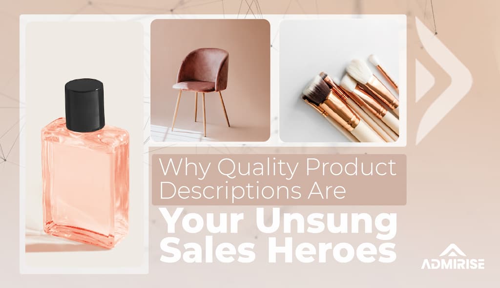Why are Quality Product Descriptions SO Important?