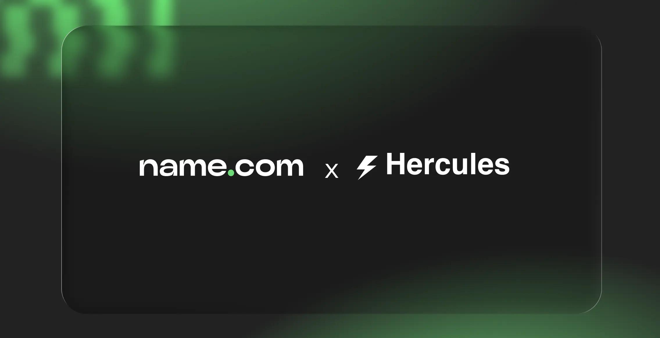 name.com x Hercules.app