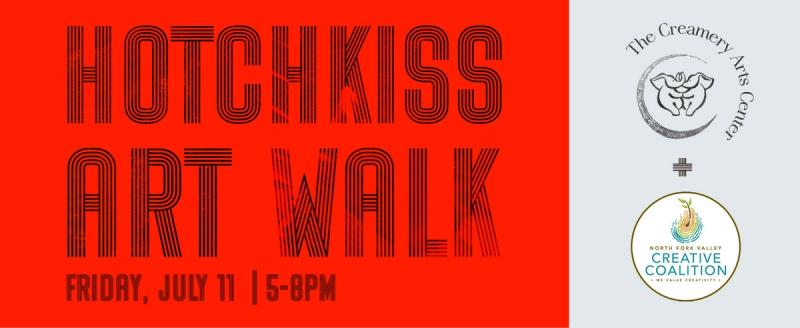 Hotchkiss Art Walk, Friday July 11th, 5-8pm