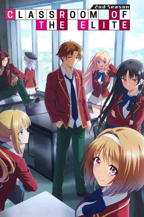 Classroom of the Elite Season 2 | Ranime