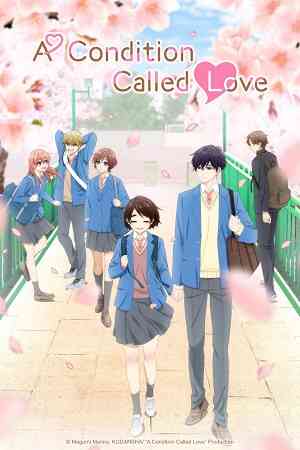 A Condition Called Love Season 1 | Ranime