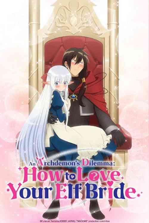 An Archdemon’s Dilemma: How to Love Your Elf Bride Season 1 anime image | Ranime