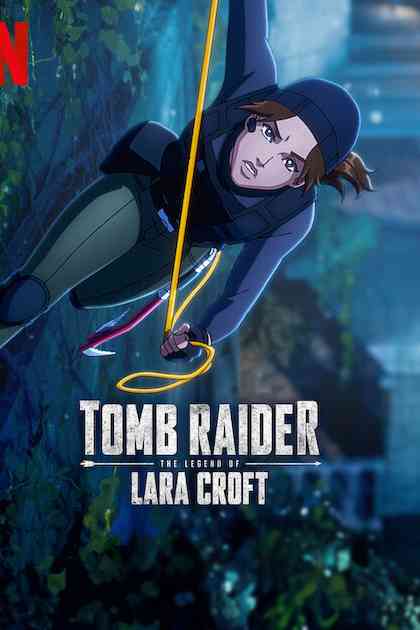 Tomb Raider: The Legend of Lara Croft Season 1 | Ranime
