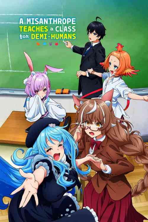 A Misanthrope Teaches a Class for Demi-Humans Season 1 | Ranime