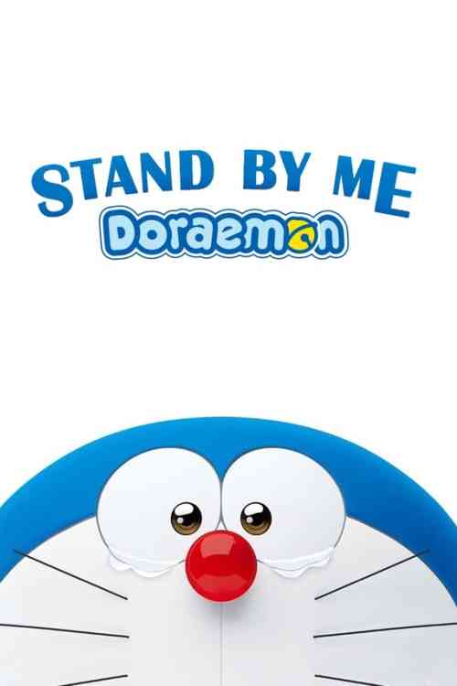 Stand by Me Doraemon | Ranime