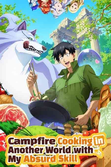 Campfire Cooking in Another World with My Absurd Skill Season 2 anime image | Ranime