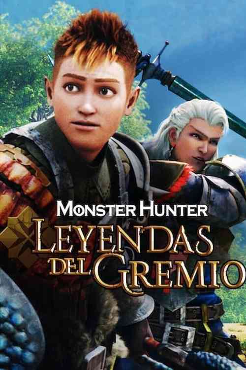 Monster Hunter: Legends of the Guild | Ranime