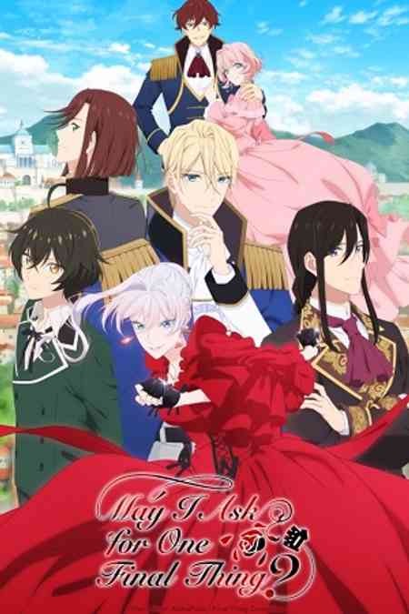 May I Ask for One Final Thing? Season 1 anime image | Ranime