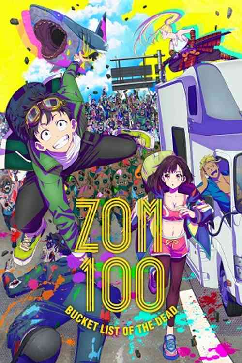 Zom 100: Bucket List of the Dead Season 1 anime image | Ranime