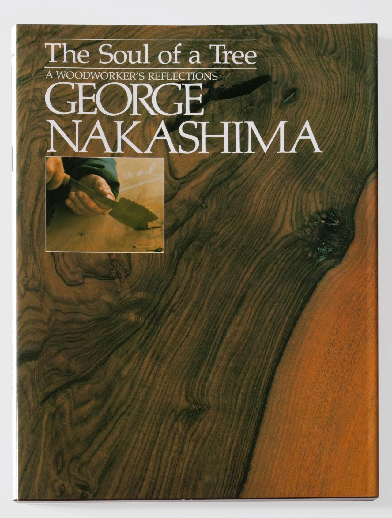 Cover of The Soul of a Tree: A Woodworker’s Reflections (1981). (Courtesy Kodansha U.S.A. and George Nakashima Woodworkers)