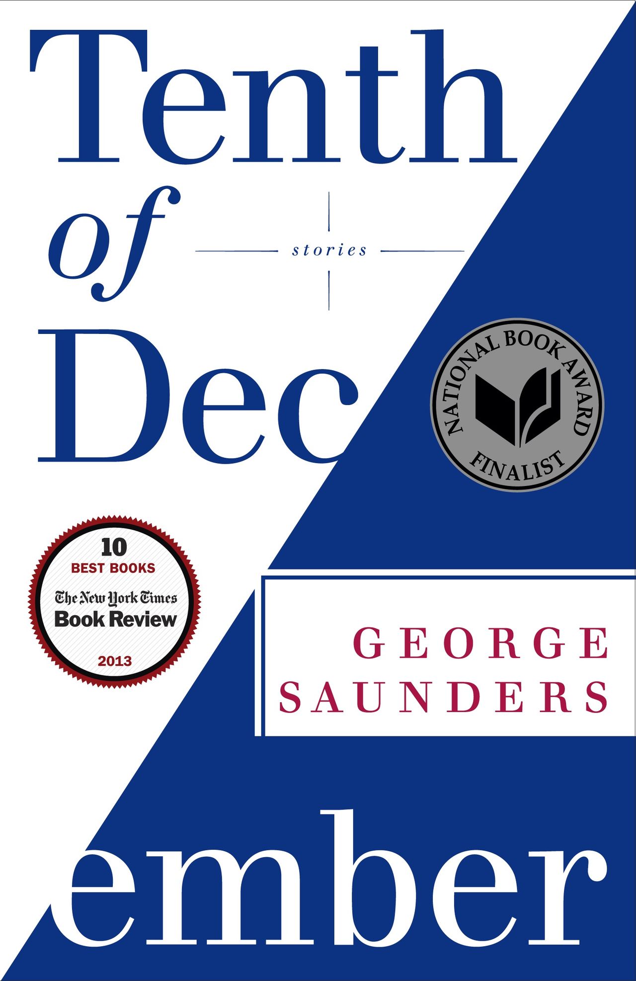 Cover of Tenth of December (2013). (Courtesy Random House)