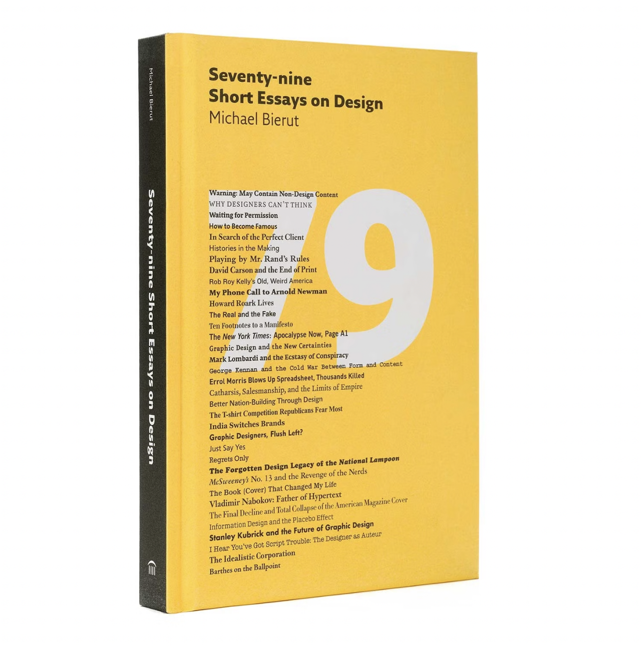 The cover of Bierut’s book Seventy-nine Short Essays on Design (2007). (Courtesy Pentagram)