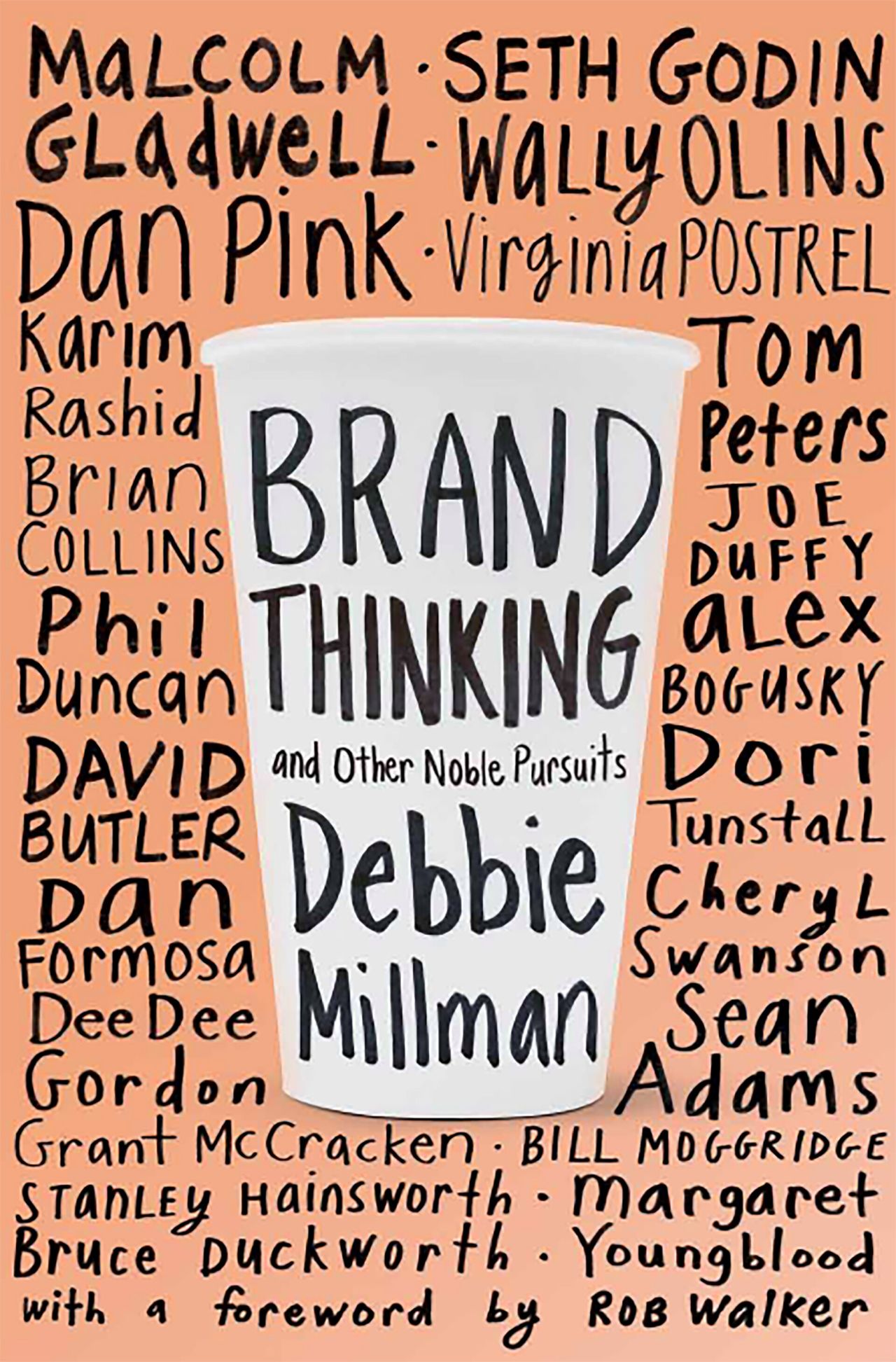 Cover of Brand Thinking and Other Noble Pursuits by Debbie Millman. (Courtesy Debbie Millman)