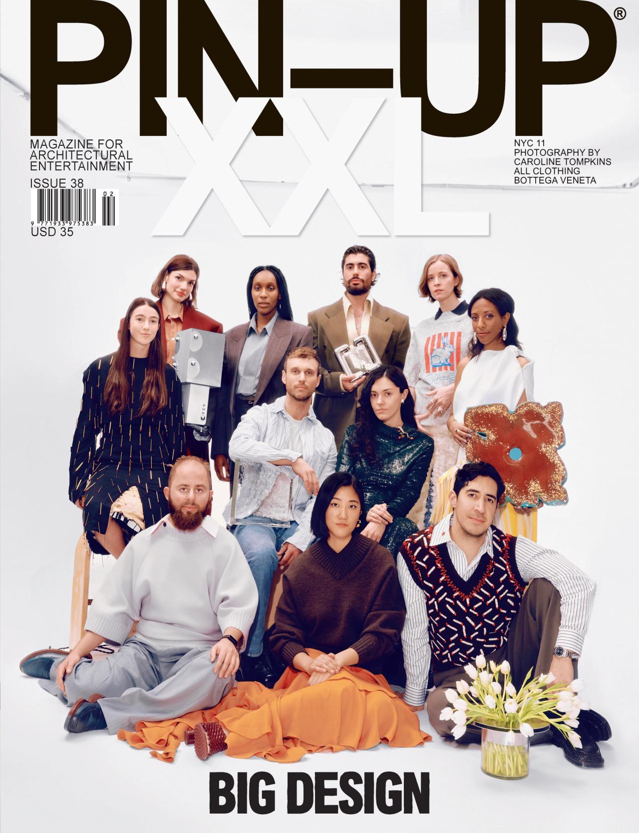 PIN–UP Issue 38: “Big Design” (2025). (Photo: Caroline Tompkins/Courtesy PIN–UP)