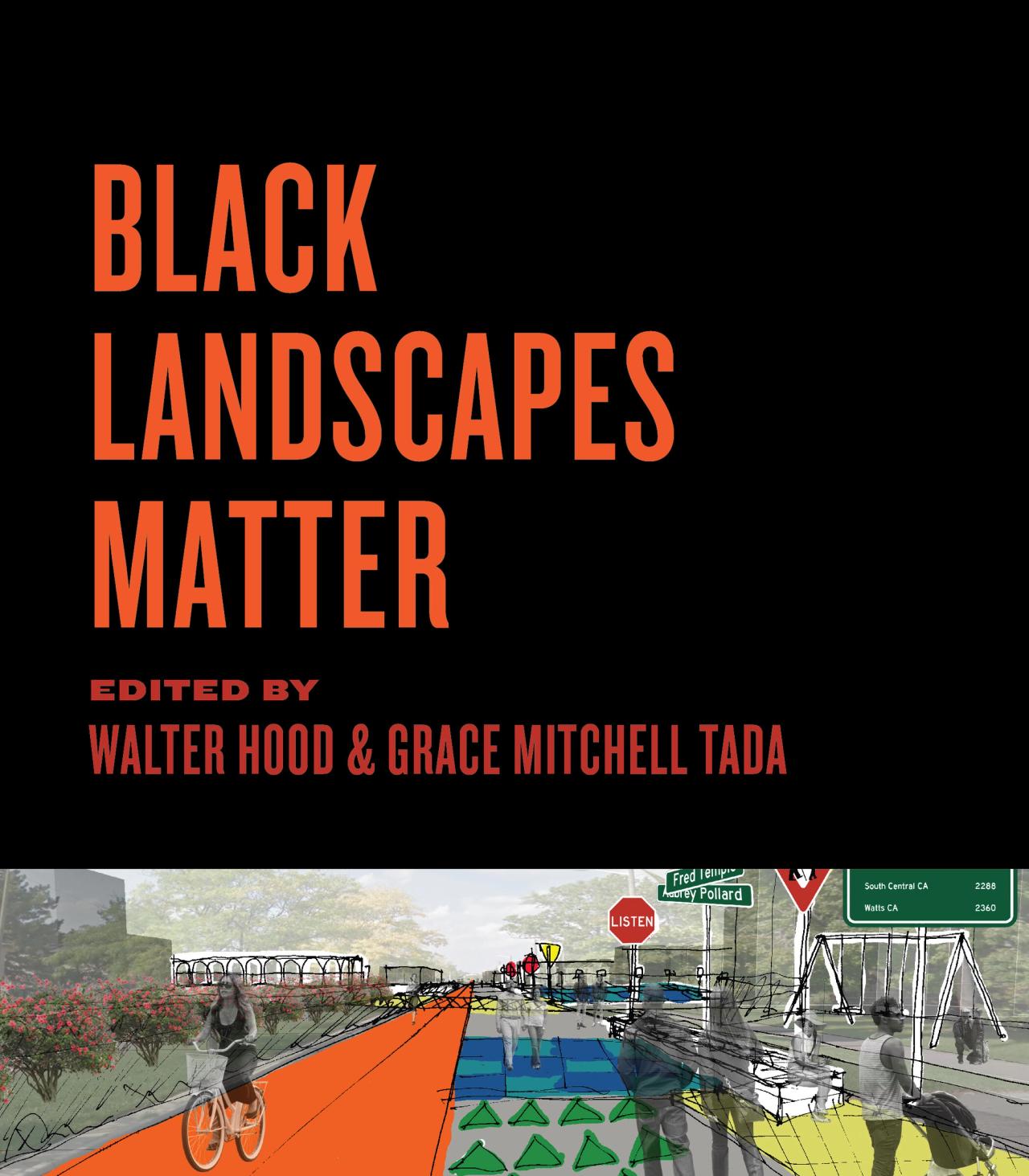 Cover of Black Landscapes Matter (2020) by Walter Hood. (Courtesy University of Virginia Press)