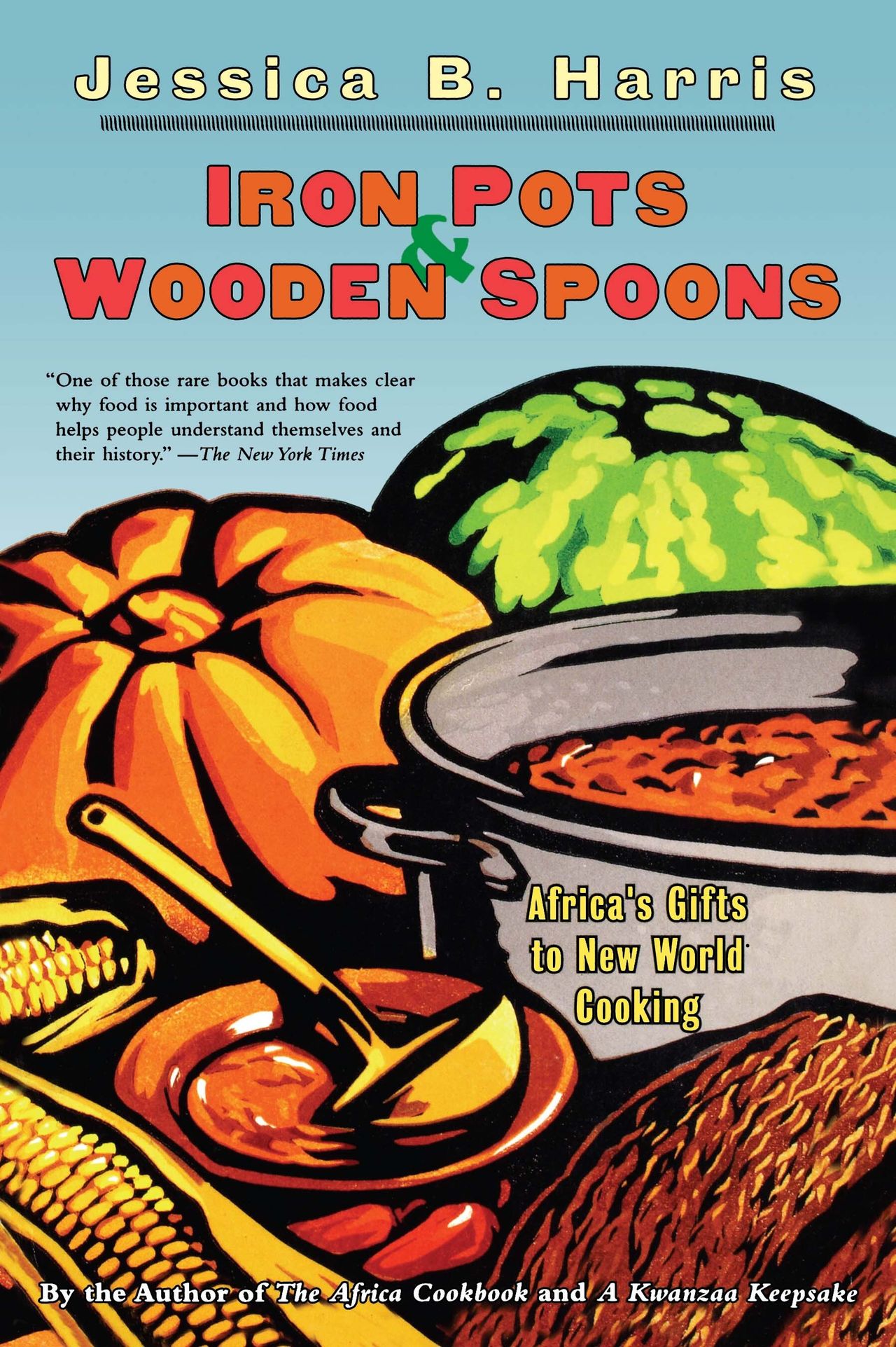 Cover of Iron Pots & Wooden Spoons (1989) by Jessica B. Harris. (Courtesy Simon & Schuster)