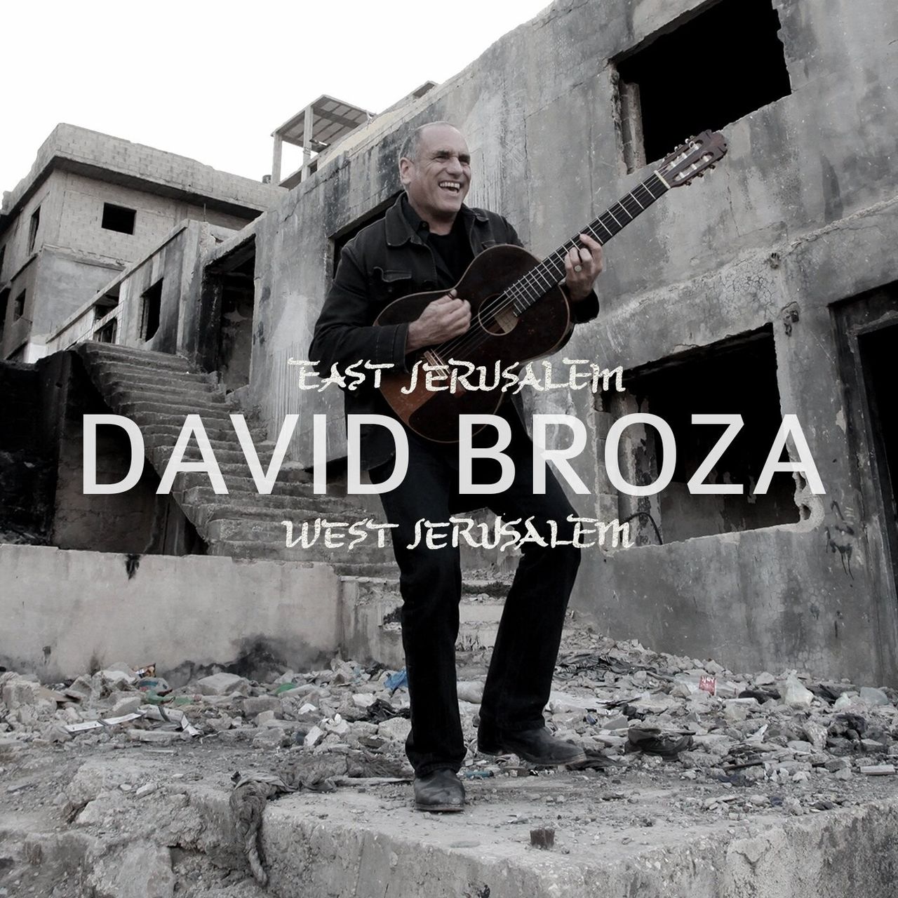 Cover of Broza’s album East Jerusalem / West Jerusalem (2013).