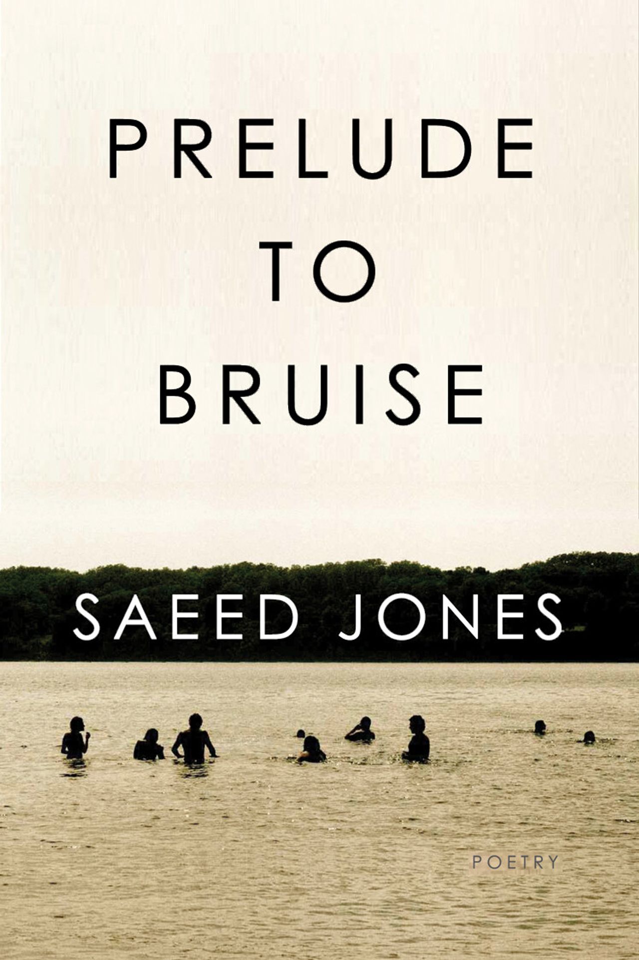 Cover of Jones’s collection of poems Prelude to Bruise (2014). (Courtesy Coffee House Press)