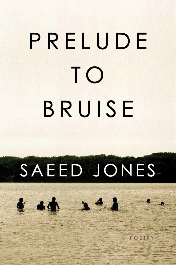 Cover of Jones’s collection of poems Prelude to Bruise (2014). (Courtesy Coffee House Press)