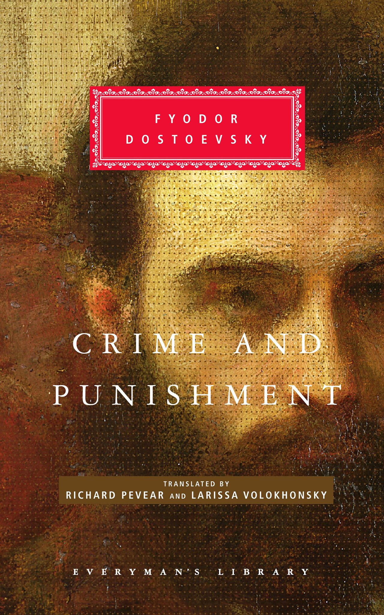 Cover of Crime and Punishment (1866) by Fyodor Dostoevsky. (Courtesy Everyman’s Library)