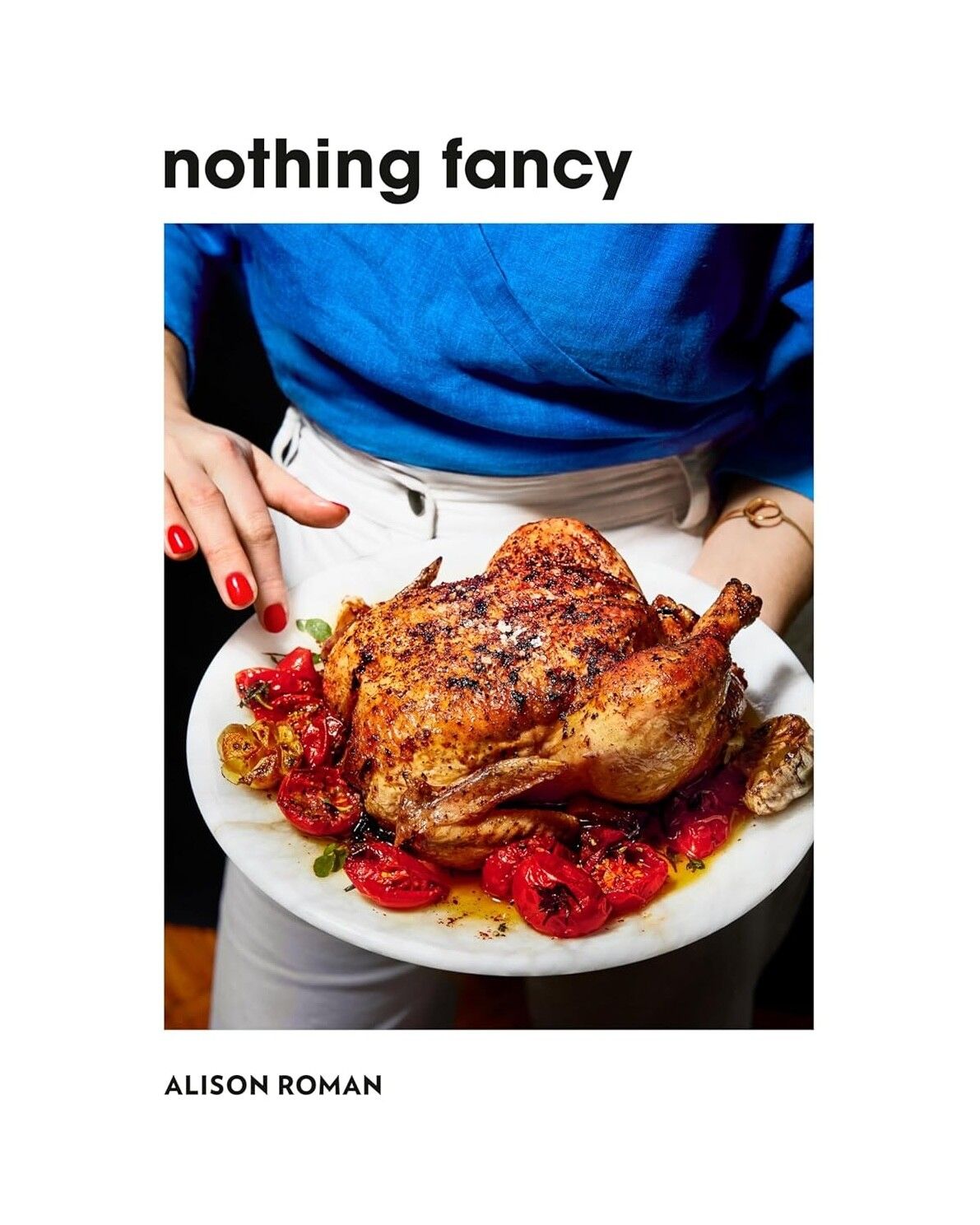 Cover of Nothing Fancy (2019). (Courtesy Clarkson Potter)