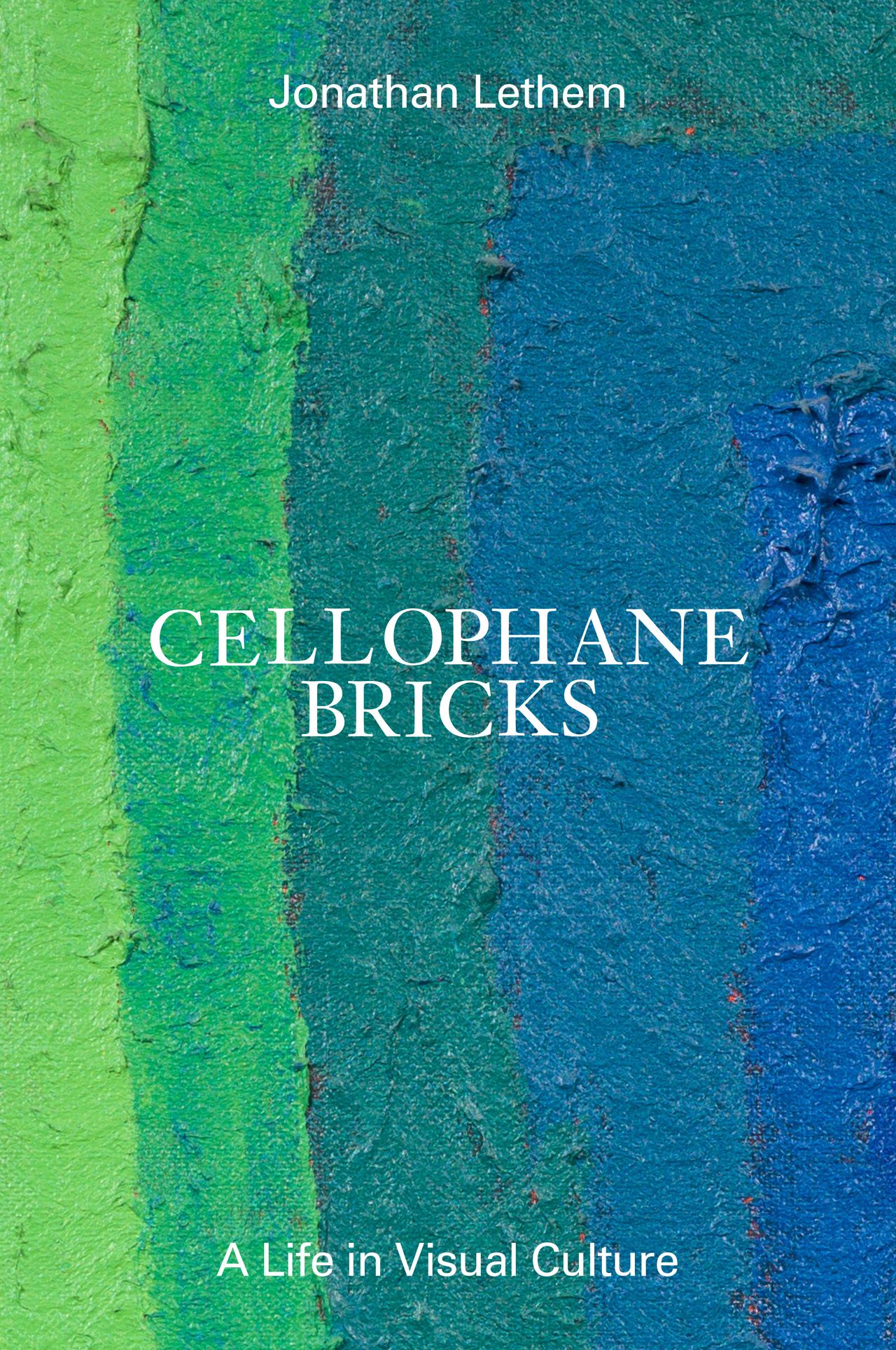 Cover of Cellophane Bricks (2024) by Lethem. (Courtesy ZE Books)