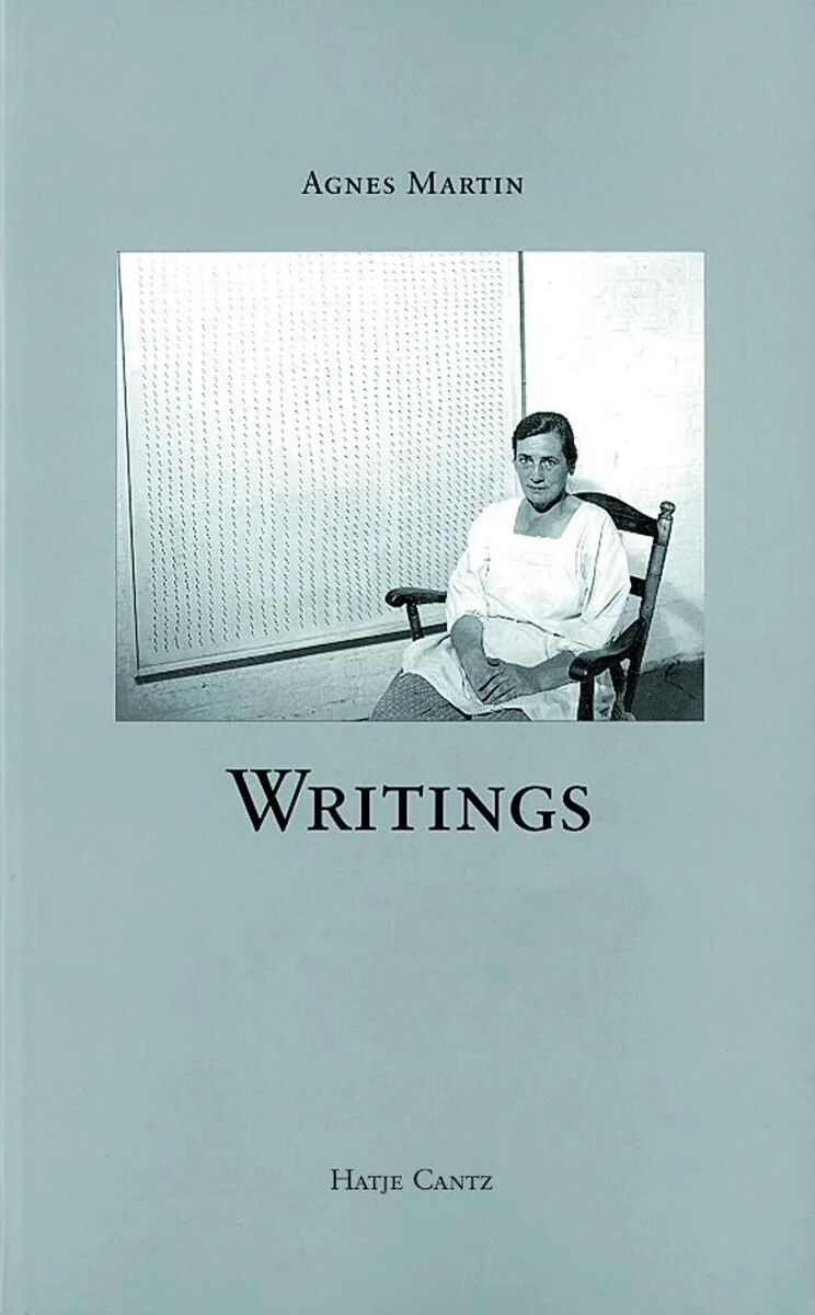 Writings (1998) by Agnes Martin. (Courtesy Hatje Cantz)