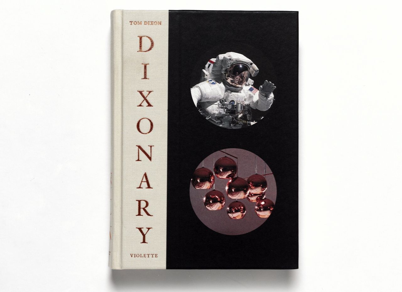 Cover of Dixonary (2013) by Tom Dixon. (Courtesy Violette Editions)