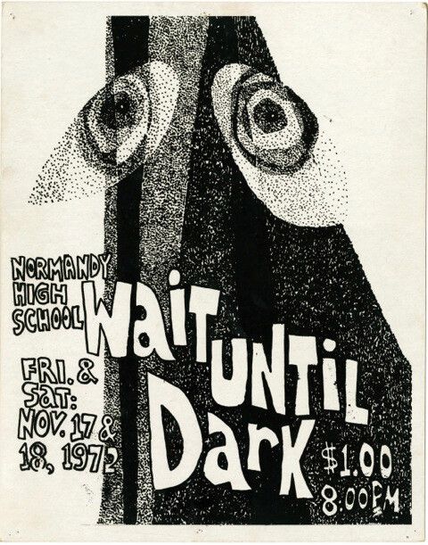 The poster Bierut designed in 1972 for his high school’s rendition of the play Wait Until Dark. (Courtesy Michael Bierut)