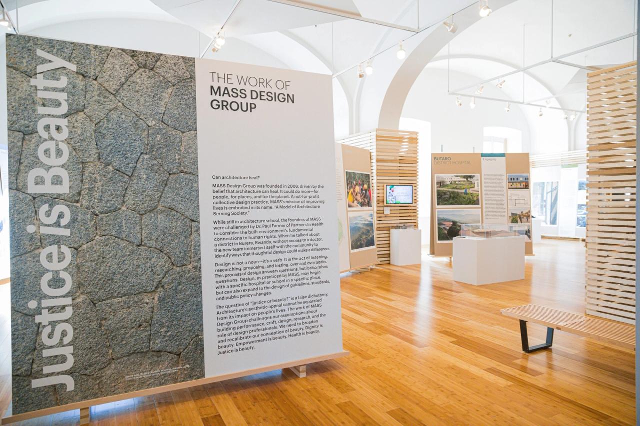 The “Justice is Beauty: The Work of MASS Design Group” exhibition at the National Building Museum. (Courtesy National Building Museum. Photo: Elman Studio)