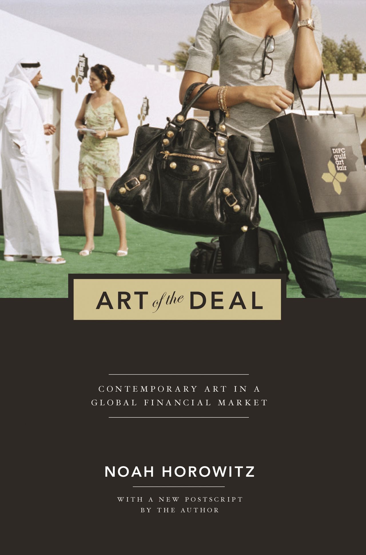 Cover of Art of the Deal: Contemporary Art in a Global Financial Market (2011). (Courtesy Princeton University Press)