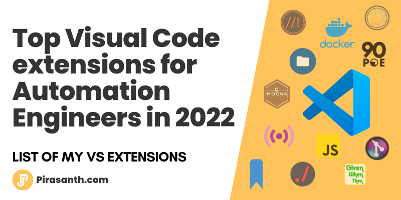 Top Visual Studio Code extensions for Automation Engineers in 2022
