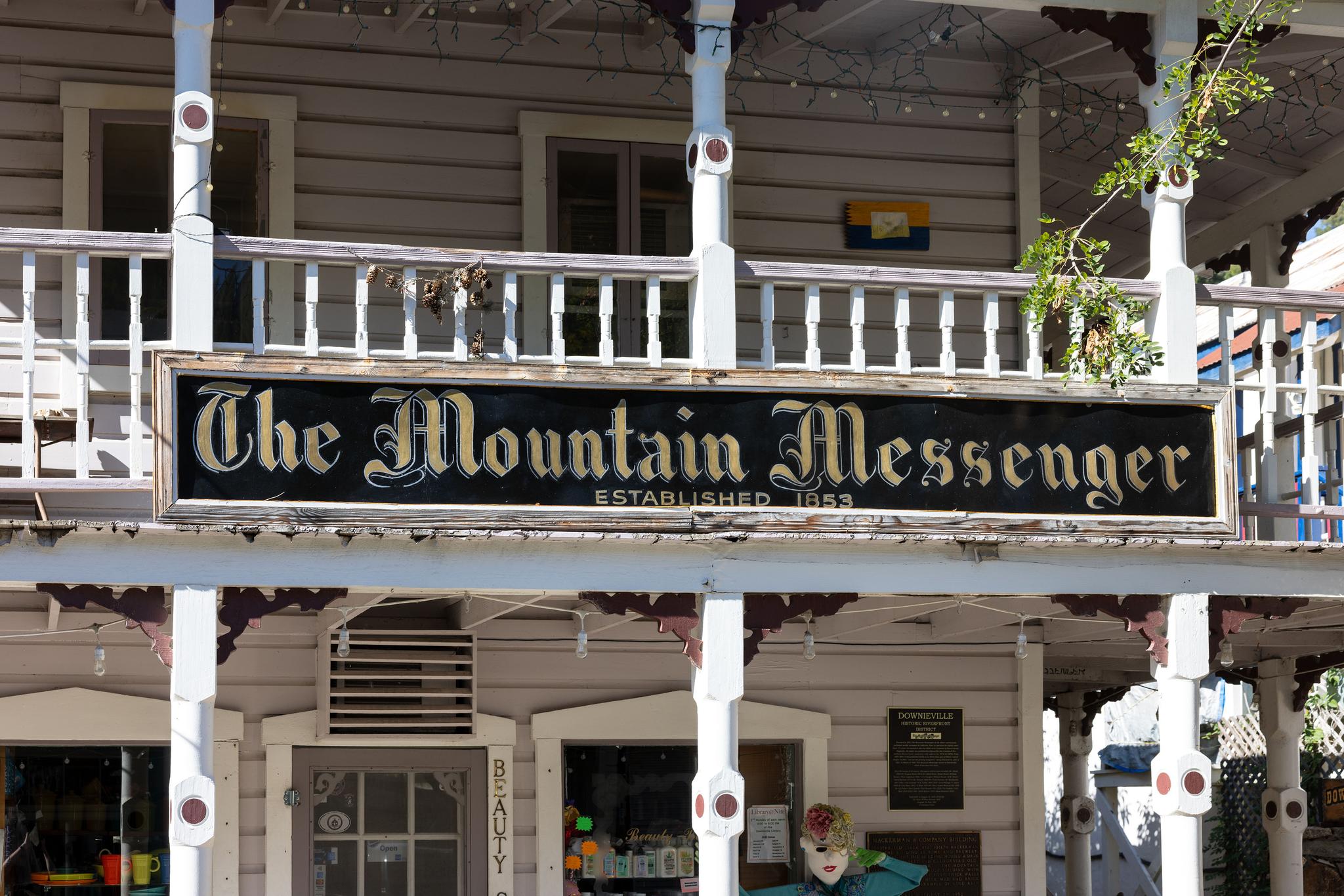 The sign at The Mountain Messenger’s office in Downieville, California.