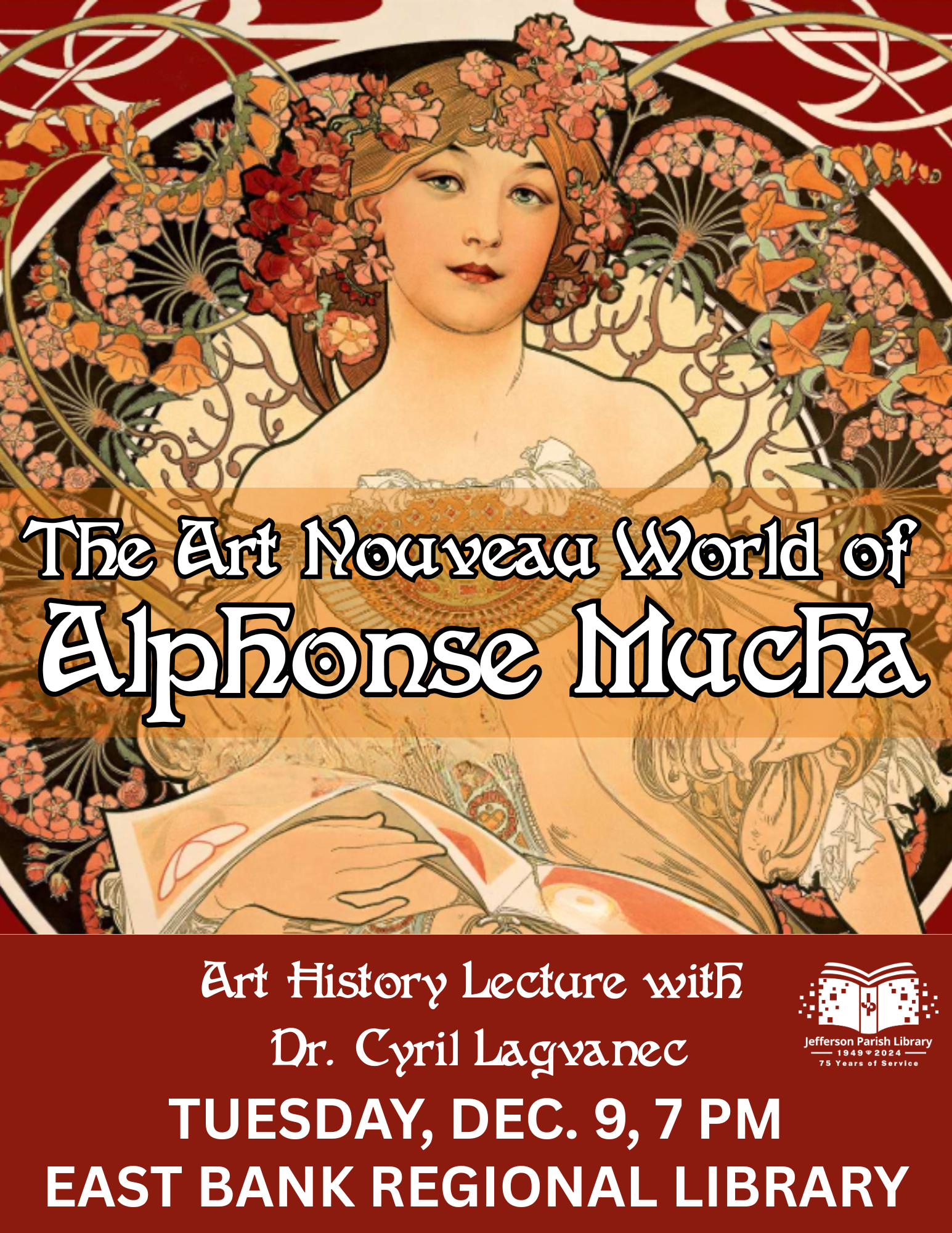 Lagvanec Lecture! The Life and Times of Alphonse Mucha poster