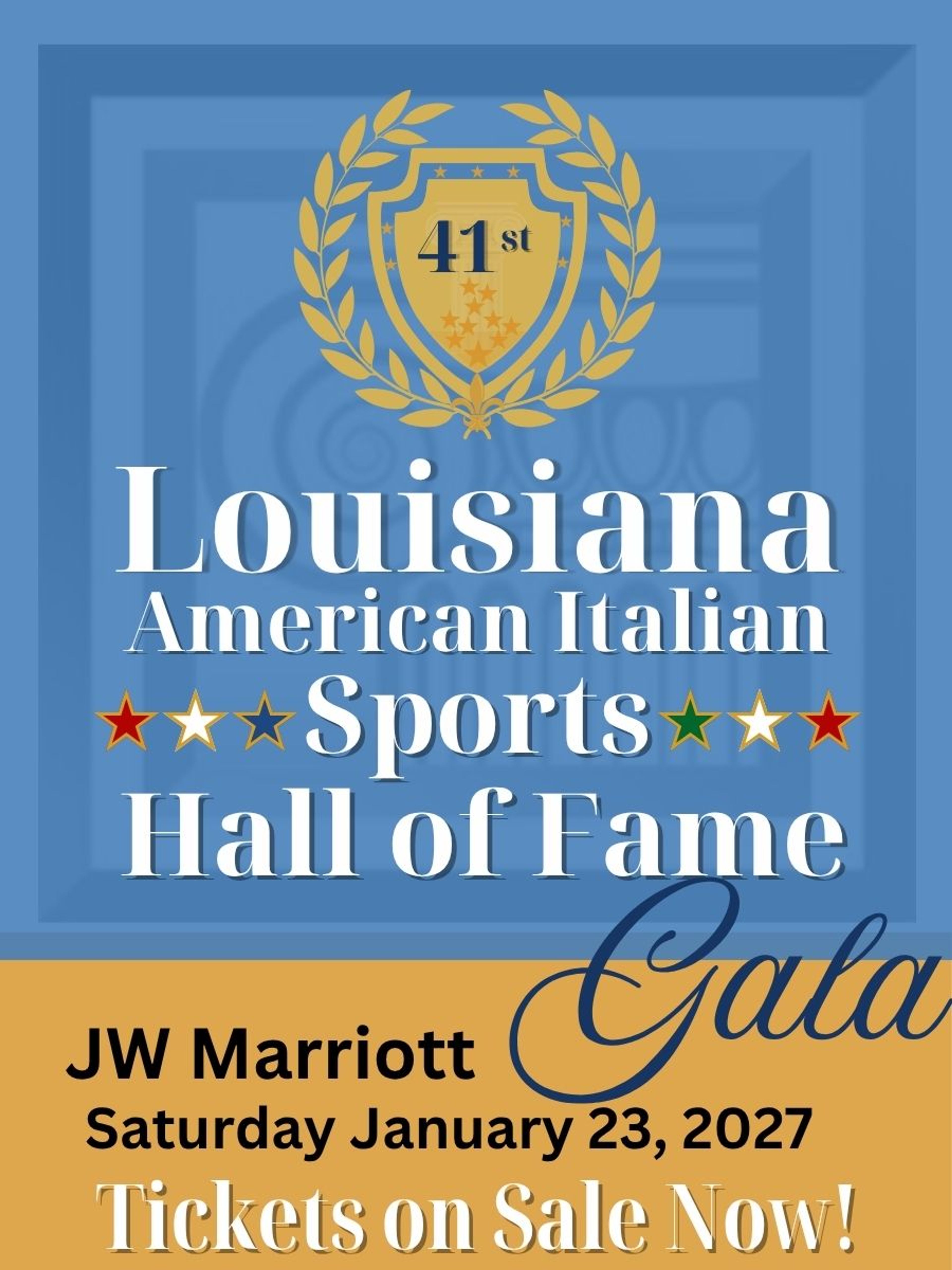 41st Annual Louisiana American Italian Sports Hall of Fame Gala poster