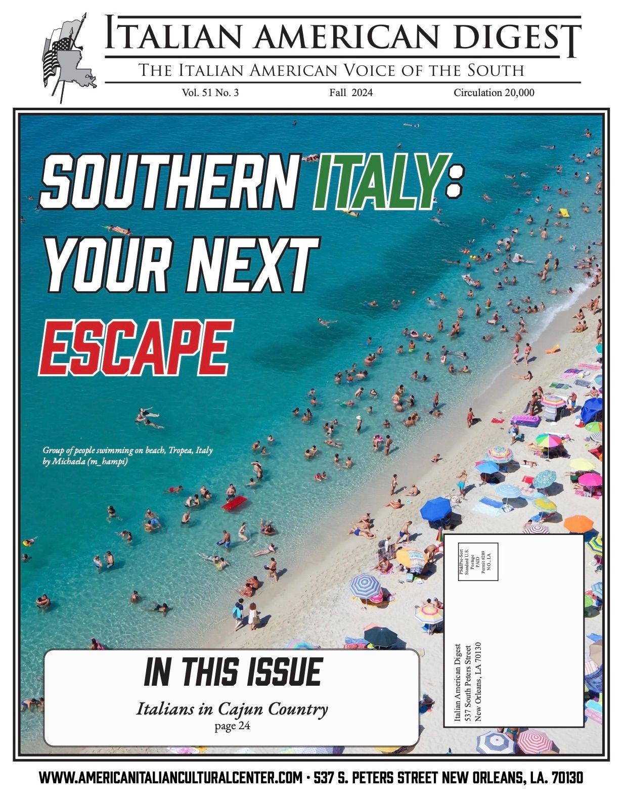 Italian American Digest Issue Southern Italy: Your Next Escape