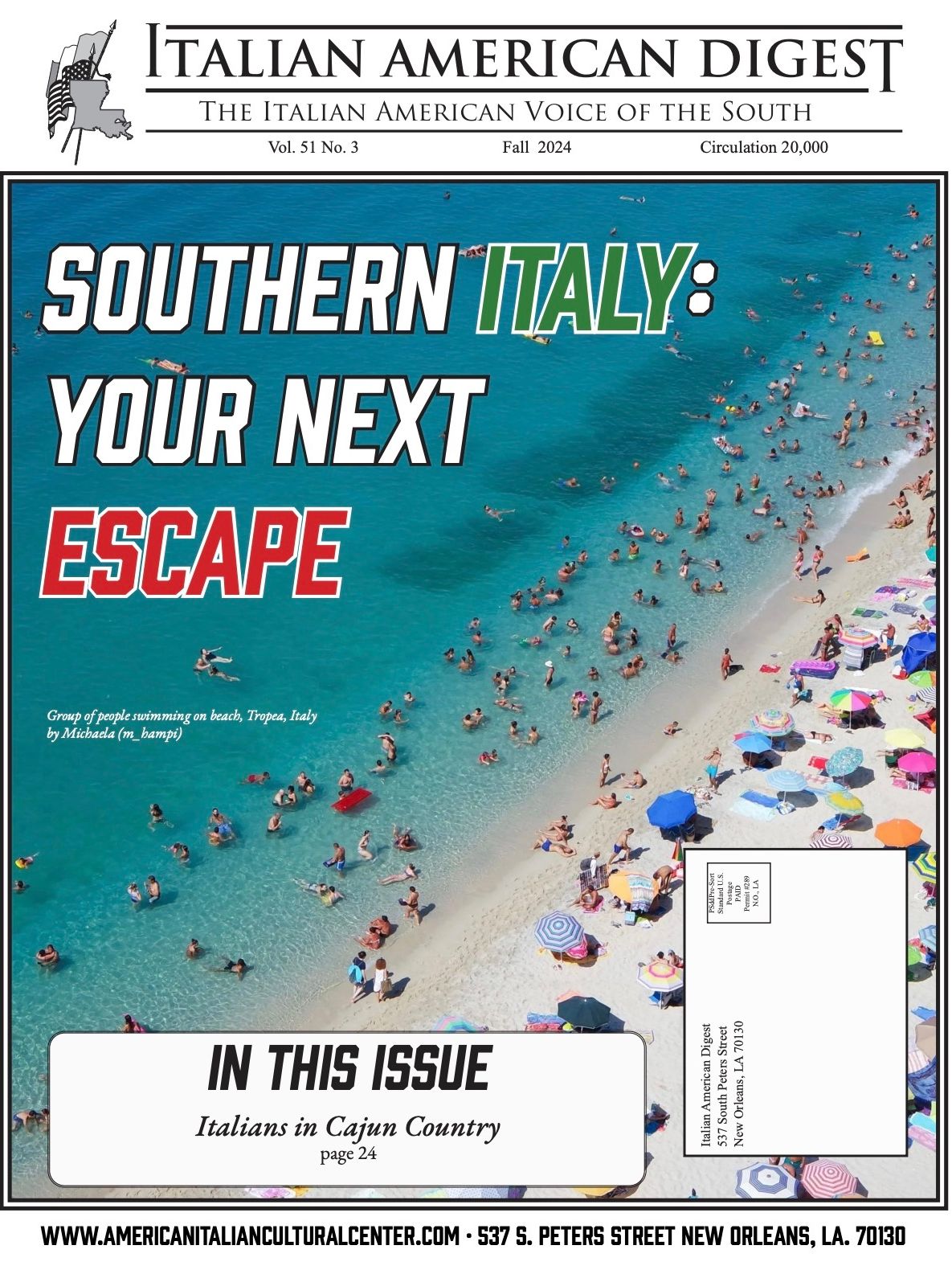 Italian American Digest Issue Southern Italy: Your Next Escape