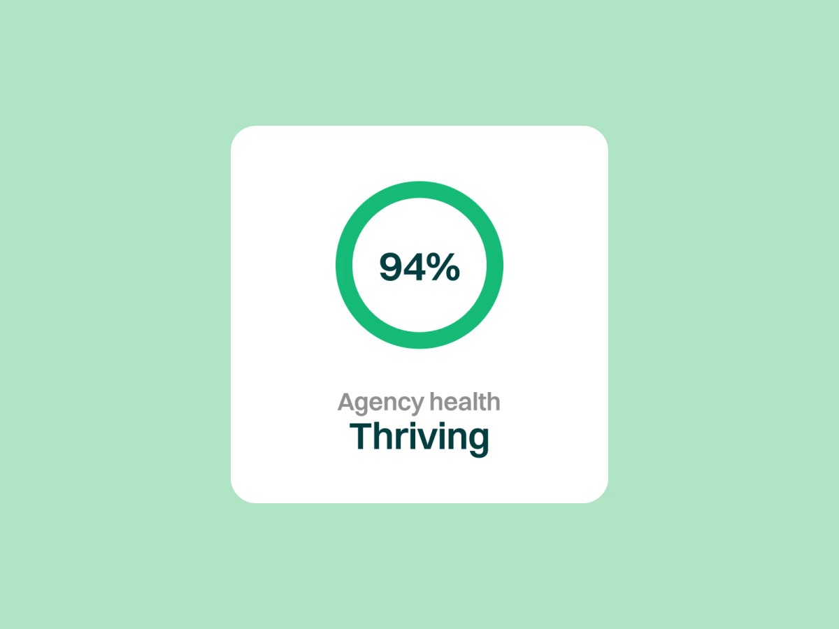 Understand your agency health