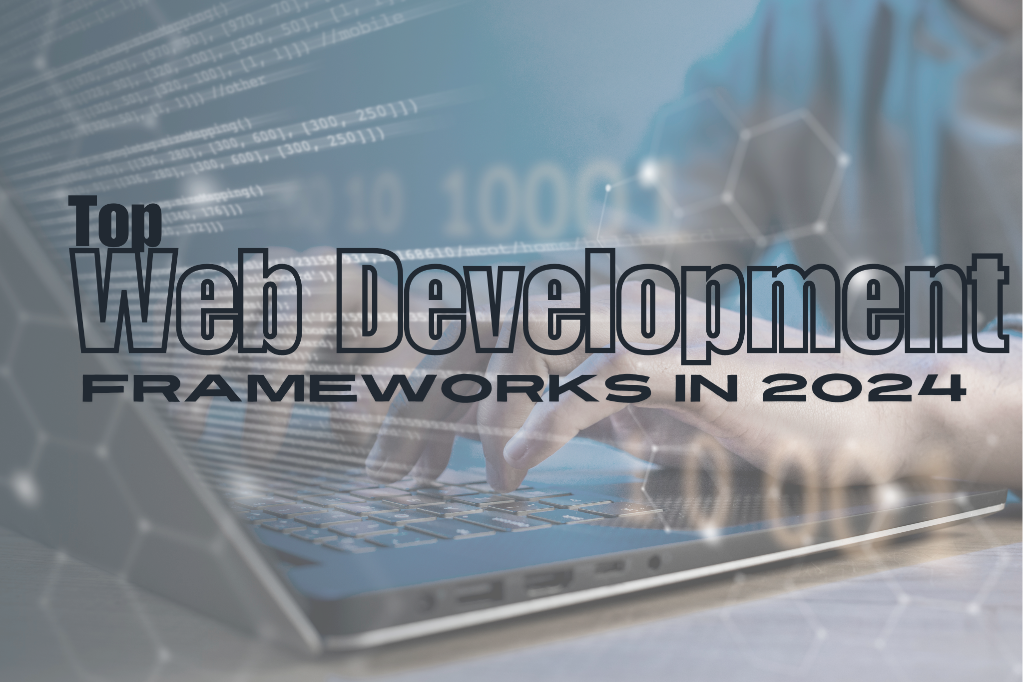 Top Web Development Frameworks in 2024