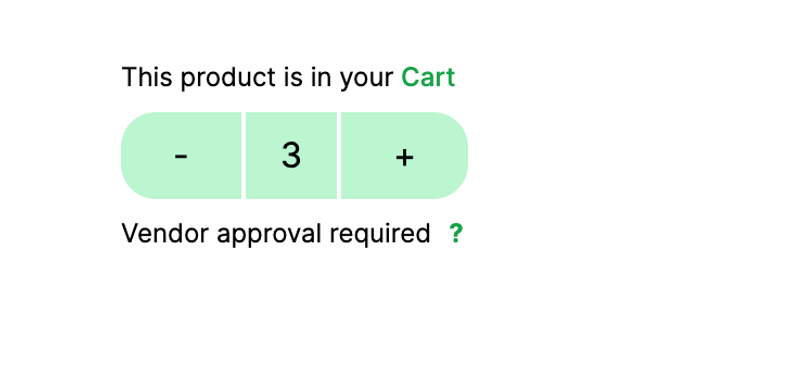 Screenshot showing the text "Vendor approval required" below cart information
