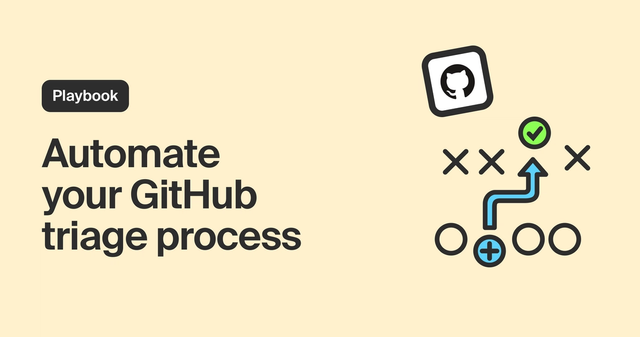 Automate your GitHub triage process