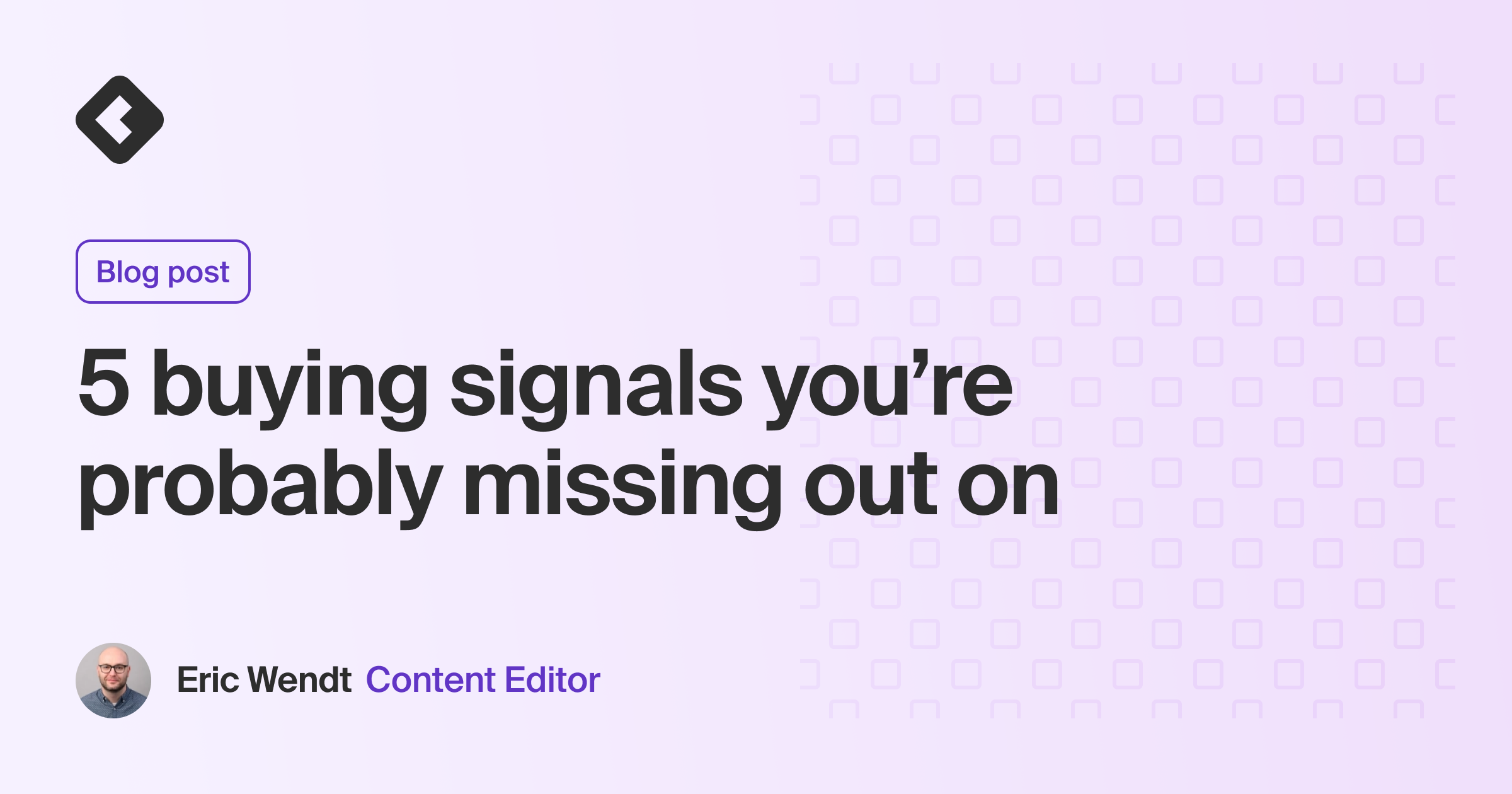 Blog title card with title: "5 buying signals you're probably missing out on"