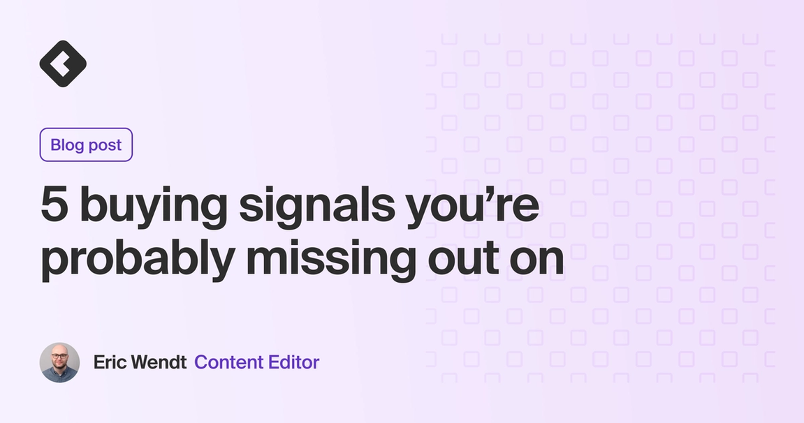 Blog title card with title: "5 buying signals you're probably missing out on"