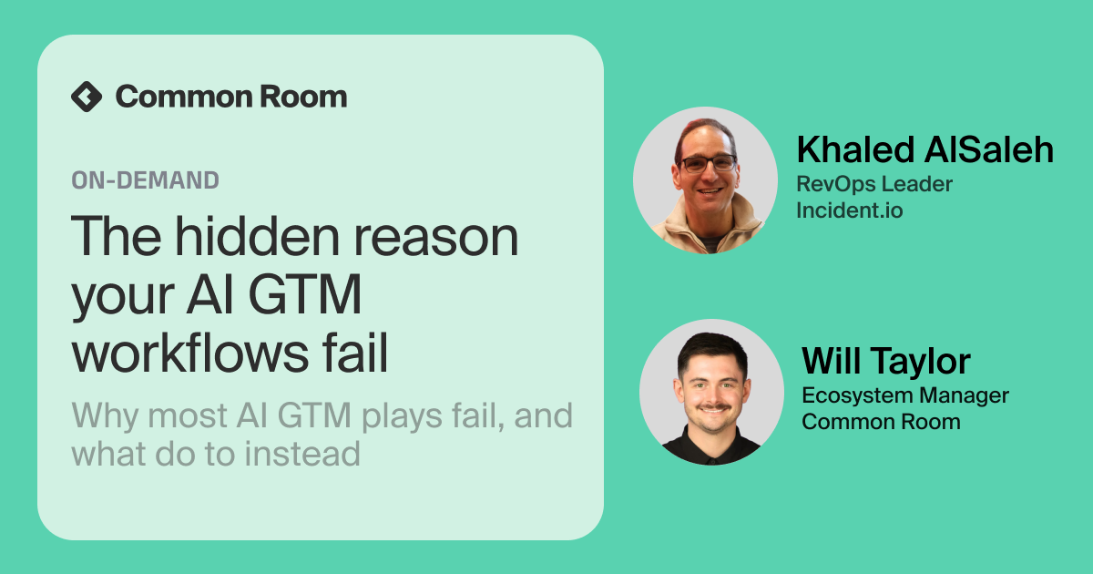 The Hidden Reason Your AI GTM Workflows Fail Webinar
