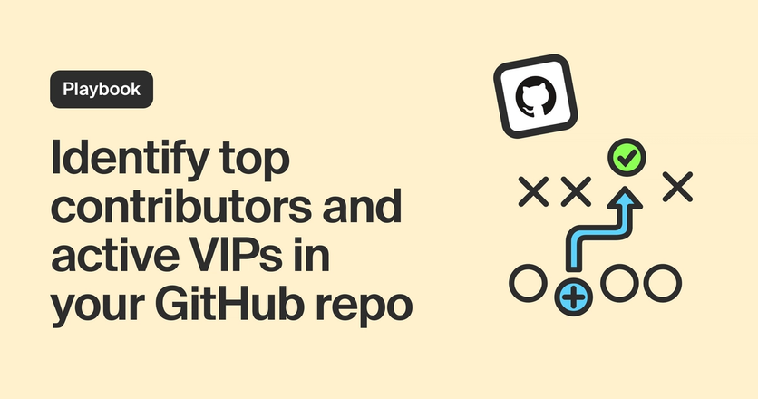 Identify top contributors and ideal customers in your GitHub repo