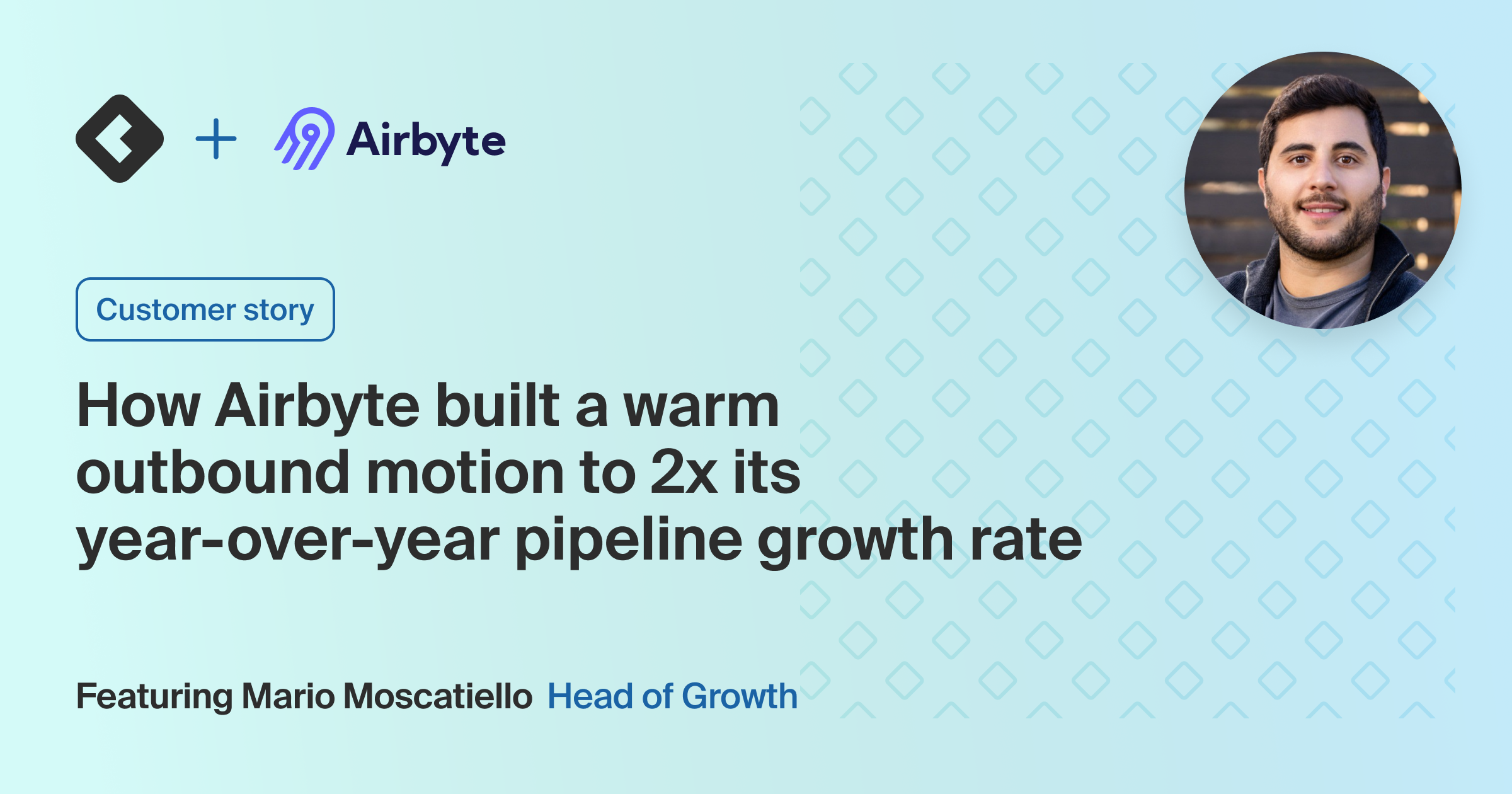 Title card with title: "How Airbyte built a warm outbound motion to 2x its year-over-year pipeline growth rate"