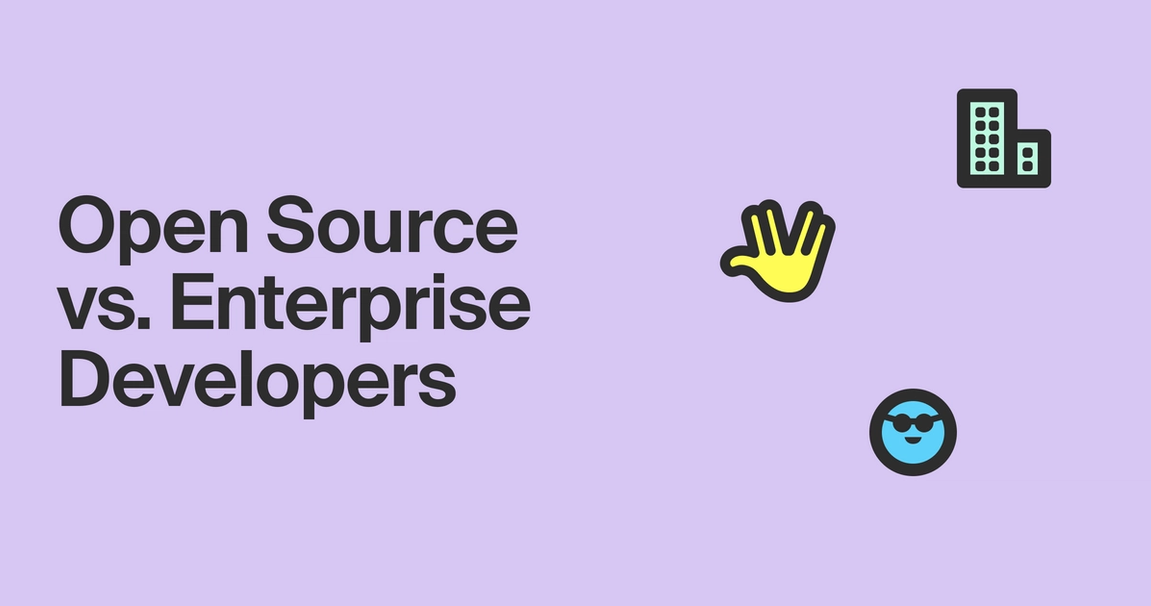 Open Source vs. Enterprise Developers